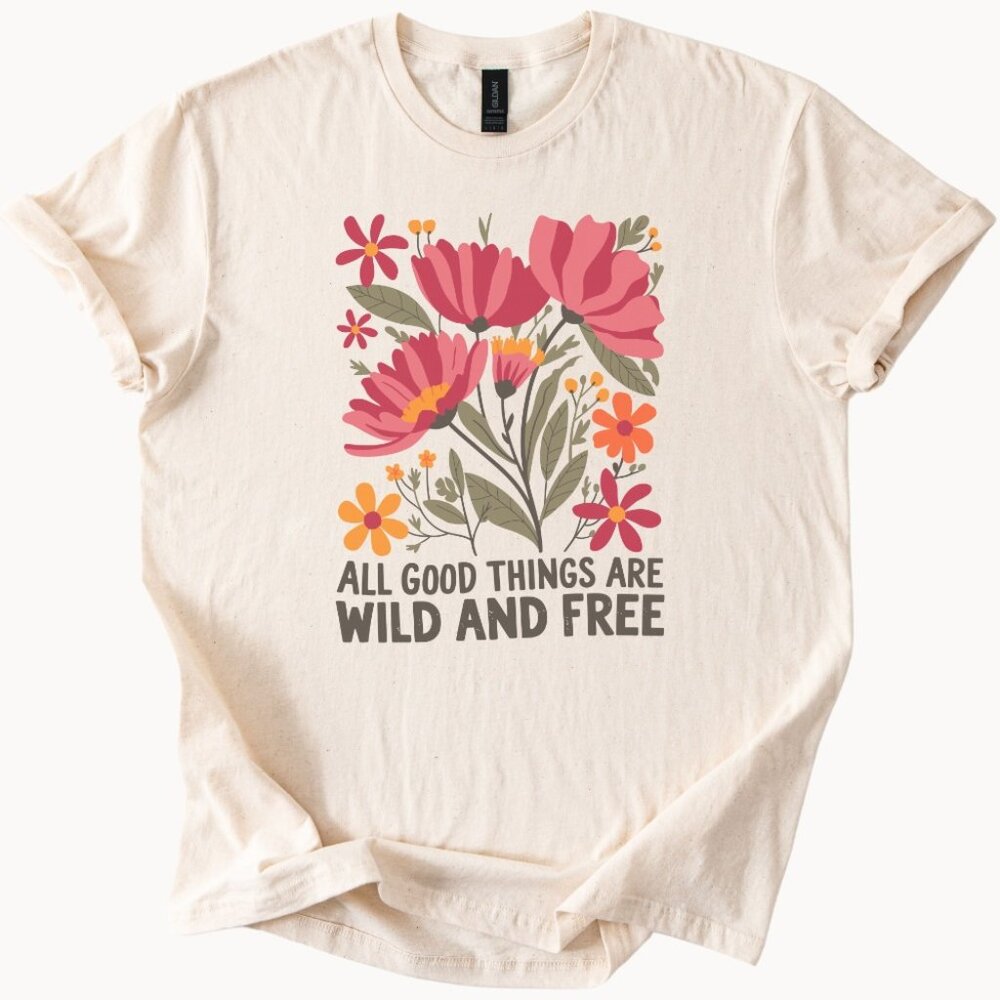 Wild and Free Floral Graphic Tee, Boho Style Inspirational T-Shirt, Positive